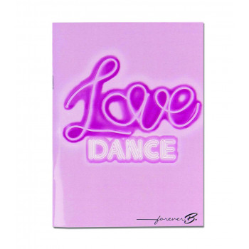 Cahier A6 Forever B Love dance